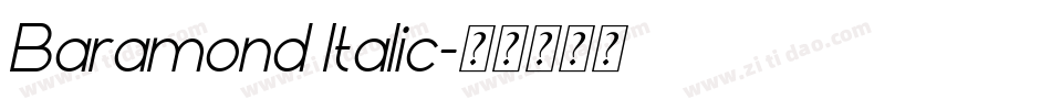 Baramond Italic字体转换